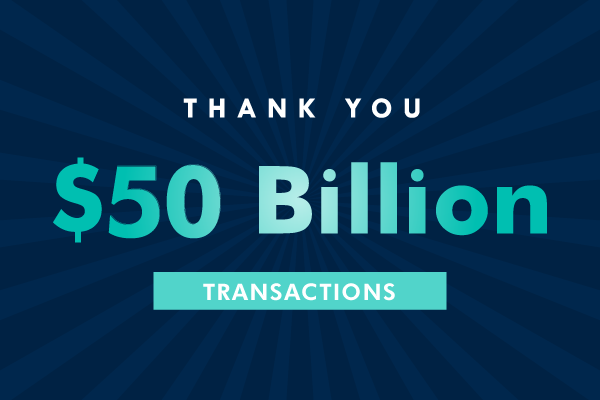 $50 Billion Transactions