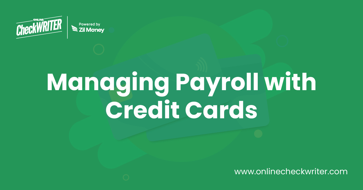 OnlineCheckWriter.com Reports Increased Use of Credit Card-Funded Payroll