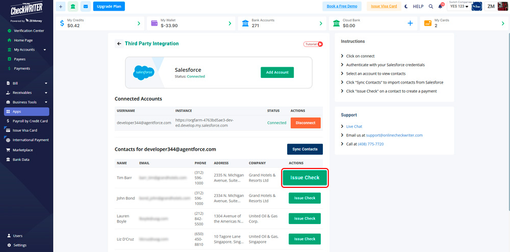 Issue Checks Click “Issue Check” on any contact to automatically create a payee and start a payment